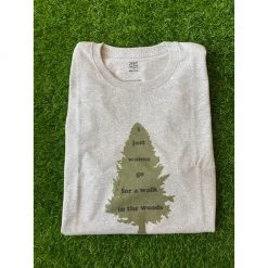 Mount Inspiration Apparel Co I Just Wanna Go For A Walk Tee