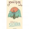 Liberty Mountain John Muir Summer In The Sierra Books & Maps